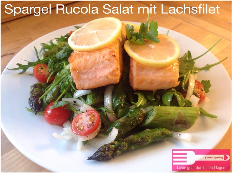 Rezept - Spargel Rucola Salat mit Lachsfilet (c) sandraskochblog.de