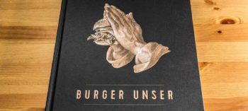 Burger Unser. Die Burgerbibel aus dem Callwey Verlag