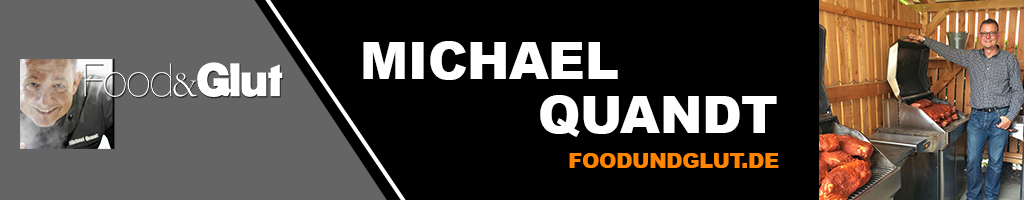 Michael Quandt von Food&Glut (c) Michael Quandt - Grilltrends 2017 - GasProfi24 Blog